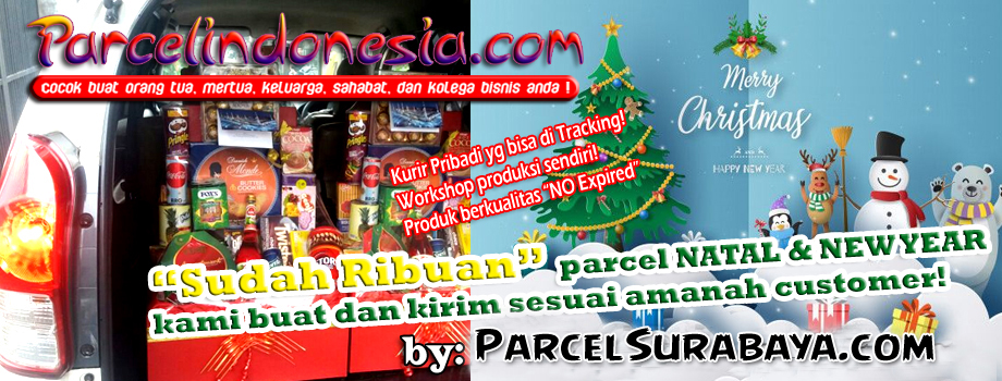 Toko Parcel Surabaya Jual Parcel Natal 2021 Murah dan Bingkisan Natal gratis kirim di Surabaya